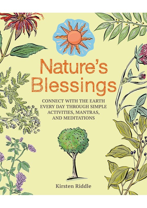 Nature's Blessings by Kirsten Riddle
