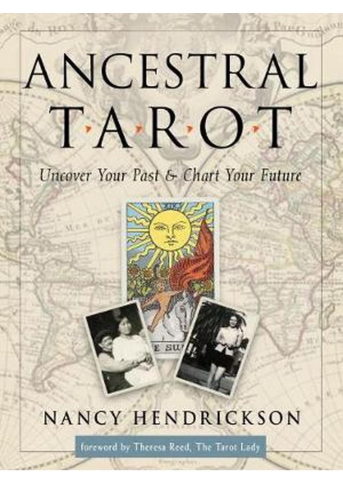 Ancestral Tarot by Nancy Hendrickson