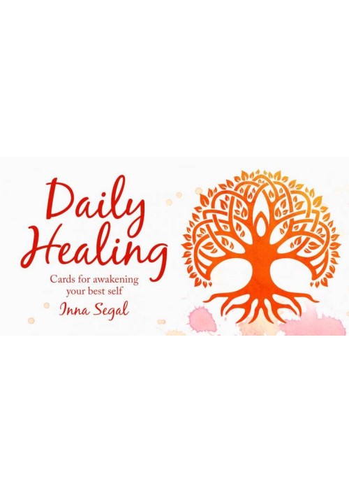 Daily Healing Cards : awaken your best self by Inna Segal