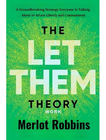 The Let Them Theory by Mel Robbins