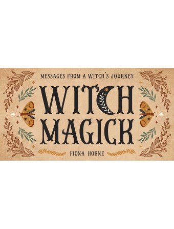 Witch Magick Mini Cards : Messages from a witch's journey by Fiona Horne