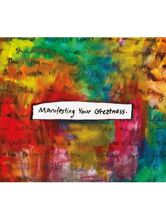 Manifesting Your Greatness : An Oracle Deck by Amy E. Chace