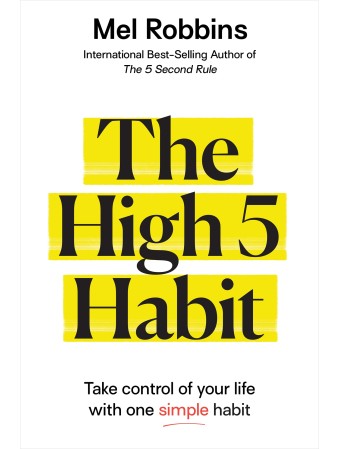 The High 5 Habit by Mel Robbins