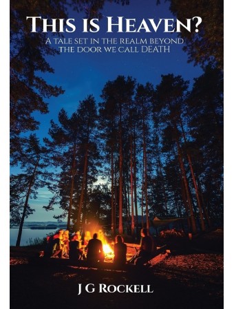 This Is Heaven? by John Graham Rockell & Janet Bates