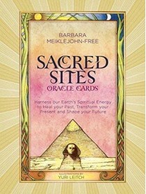  Sacred Sites Oracle Cards : Harness our Earth's Spiritual Energy to Heal your Past, Transform your Present and Shape your Future Cards by Barbara Meiklejohn-Free 